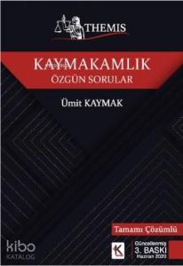 Themis Kaymakamlık; Özgün Sorular