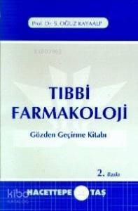 Tıbbi Farmakoloji Gözden Geçirme Kitabı 2