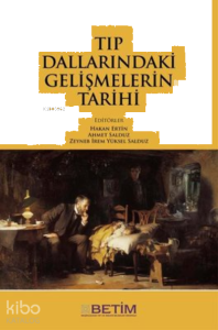 Tıp Dallarındaki Gelişmelerin Tarihi