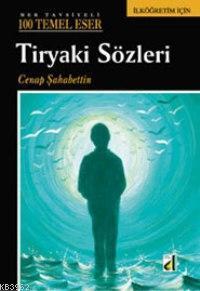 Tiryaki Sözleri
