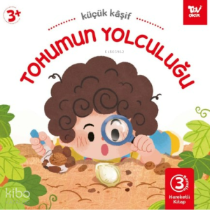 Tohumun Yolculuğu ;Hareketli Kitap 3d Küçük Kaşif