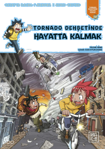 Tornado Dehşetinde Hayatta Kalmak