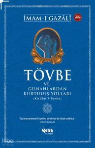 Tövbe ve Günahlardan Kurtuluş Yolları