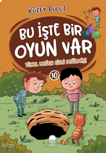 Tünel Meğer Gizli Değilmiş - Bu İşte Bir Oyun Var