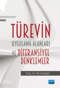 Türevin Uygulama Alanları;Diferansiyel Denklemler