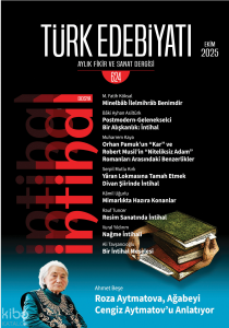 Türk Edebiyatı Aylık Fikir ve Sanat Dergisi Sayı: 624 (Ekim 2025)