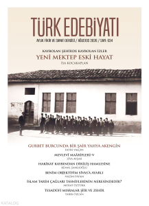 Türk Edebiyatı Aylık Fikir ve Sanat Dergisi Sayı: 634 (Ağustos 2026)