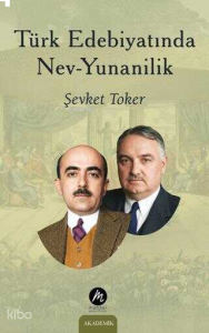 Türk Edebiyatında Nev-Yunanilik