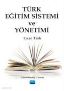 Türk Eğitim Sistemi ve Yönetimi