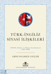 Türk-İngiliz Siyasi İlişkileri