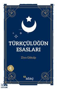Türkçülüğün Esasları