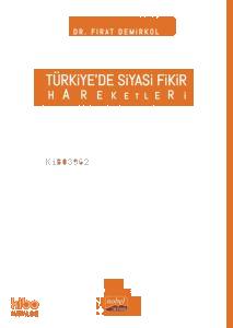 Türkiye’de Siyasi Fikir Hareketleri