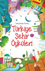 Türkiye Şehir Öyküleri