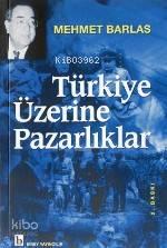 Türkiye Üzerine Pazarlıklar