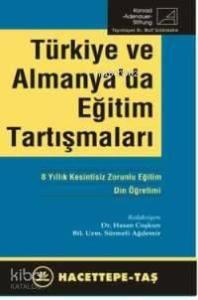 Türkiye ve Almanya Da Eğitim Tartışmaları