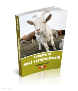 Türkiye'de Keçi Yetiştiriciliği