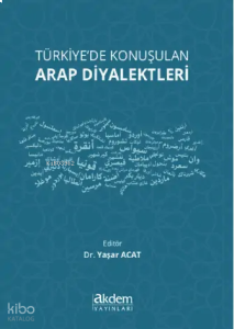 Türkiye'de Konuşulan Arap Diyalektleri