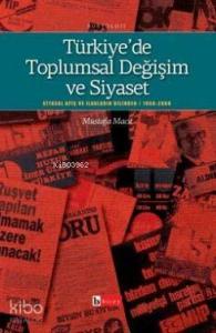 Türkiye'de Toplumsal Değişim ve Siyaset