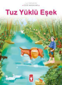 Tuz Yüklü Eşek - Ezop Masalları
