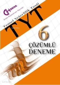 Tyt – Temel Yeterlilik Testi  6 Çözümlü Deneme