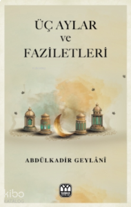 Üç Aylar ve Faziletler