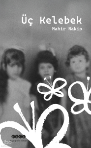 Üç Kelebek