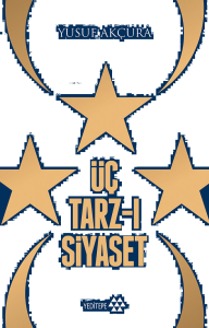 Üç Tarz- ı Siyaset