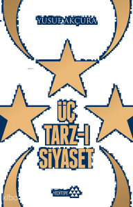 Üç Tarz- ı Siyaset