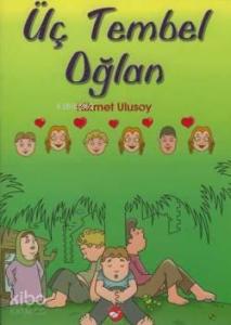 Üç Tembel Oğlan