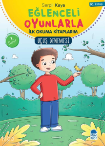 Uçuş Denemesi - Eğlenceli Oyunlarla İlk Okuma Kitaplarım