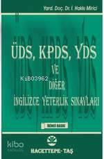 Üds Kpds Yds ve Diğer İngilizce Yetrlik Sınavları