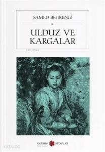 Ulduz ve Kargalar