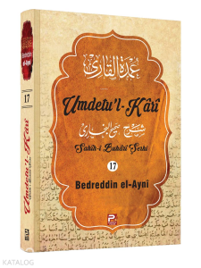 Umdetu'l-Kari  (17. Cilt)