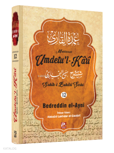 Umdetu'l-Kari (12. cilt)