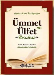 Ümmet Ve Ülfet Risalesi