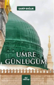 Umre Günlüğüm