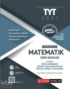 Üniversite Sınavlarını Hazırlık TYT Tamamı Çözümlü Matematik Soru Bankası