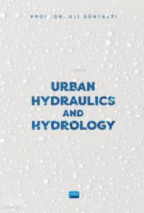 Urban Hydraulics and Hydrology