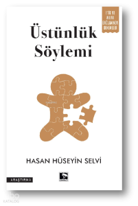 Üstünlük Söylemi