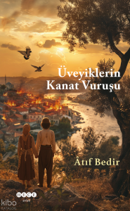 Üveyiklerin Kanat Vuruşu