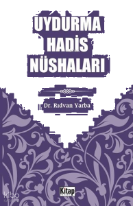 Uydurma Hadis Nüshaları