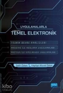 Uygulamalarla Temel Elektronik