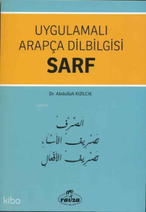 Uygulamalı Arapça Dilbilgisi Sarf