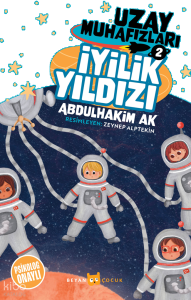 Uzay Muhafızları 2 / İyilik Yıldızı