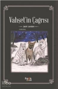 Vahşetin Çağrısı