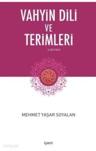 Vahyin Dili ve Terimleri