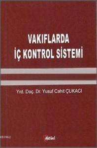 Vakıflarda İç Kontrol Sistemi