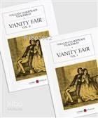 Vanity Fair (2 Cilt Takım)