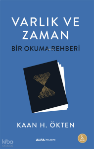 Varlık ve Zaman - Bir Okuma Rehberi