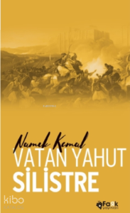 Vatan Yahut Silistre